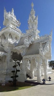 Wat Rong Khun: Een betoverende tempel met een glinsterend ijs kristal ontwerp!